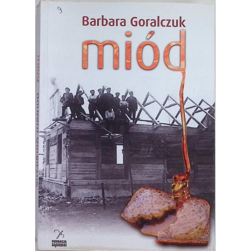 Miód - Barbara Goralczuk