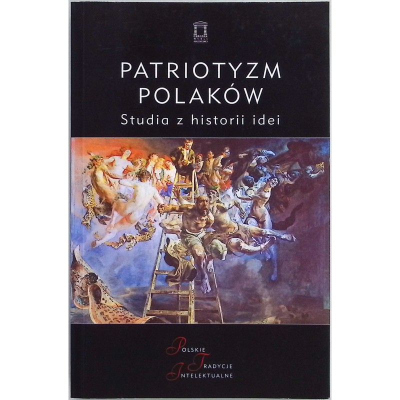 Patriotyzm Polaków Jacek Kloczkowski