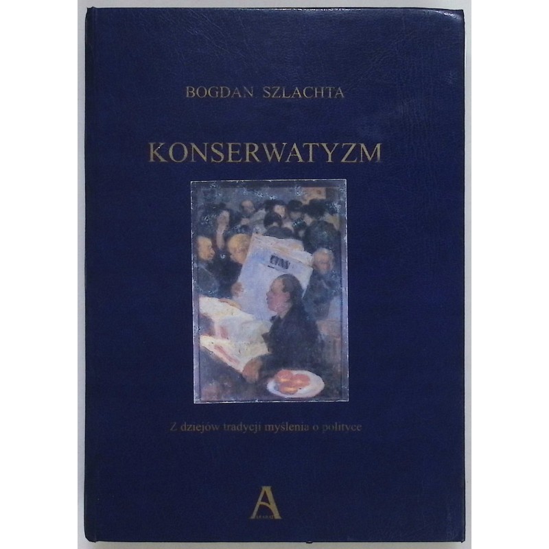 Konserwatyzm - Szlachta