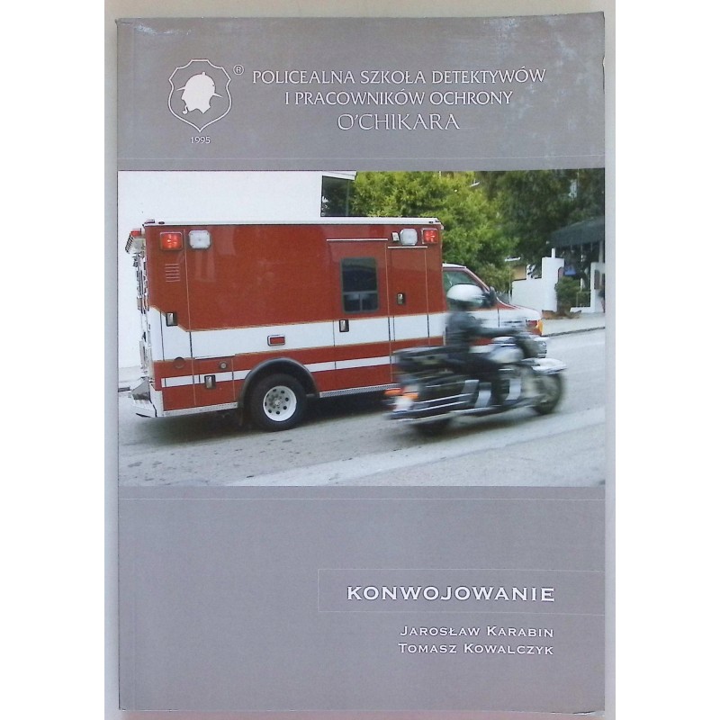 Konwojowanie Jarosław Karabin