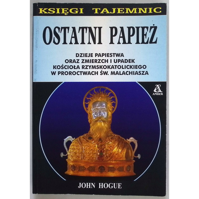 Ostatni Papież John Hogue