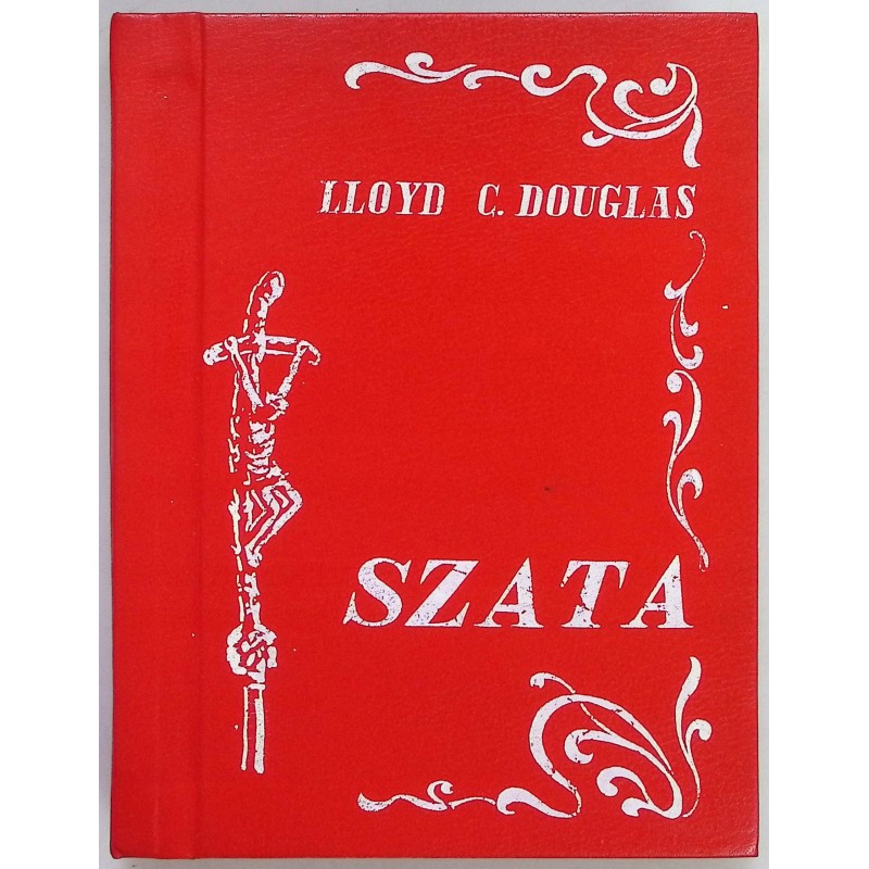 Szata, Lloyd C. Douglas