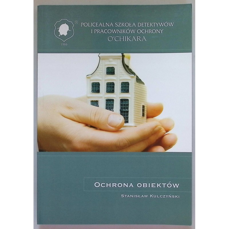 Ochrona obiektów S. Kulczyński