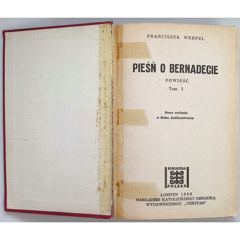 Pieśń o bernadecie tom 1-2