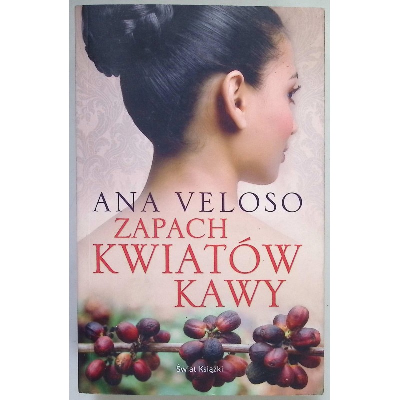 Zapach kwiatów kawy Ana Veloso