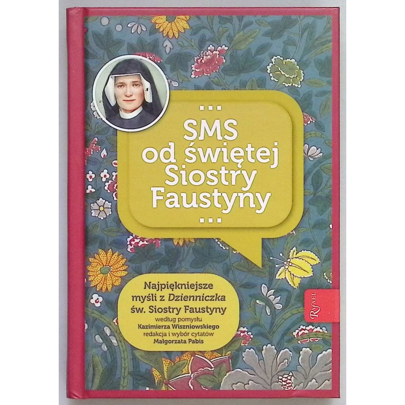 SMS od świętej Siostry Faustyny