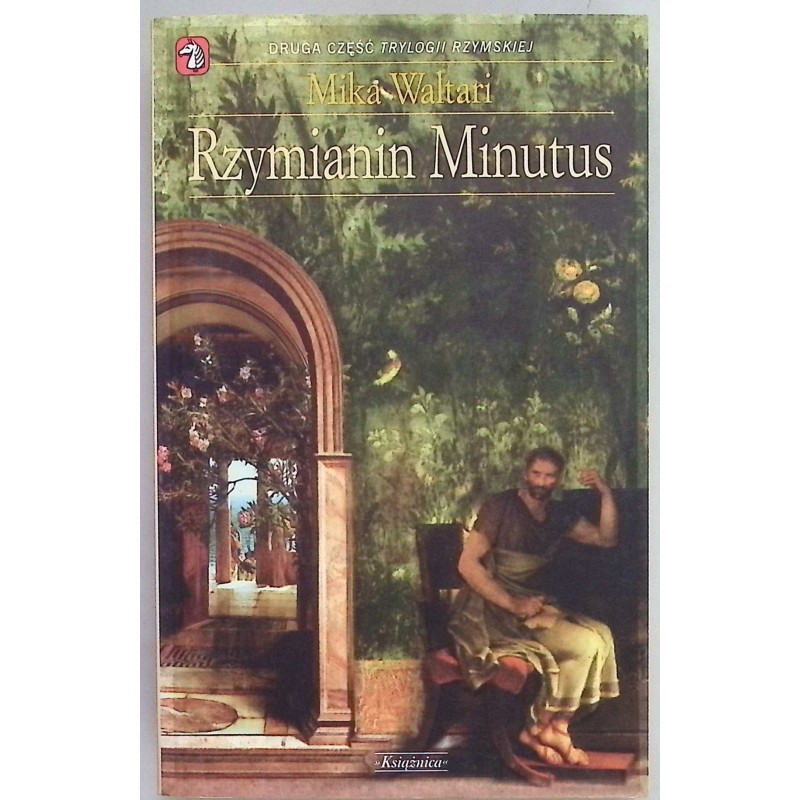 Rzymianin Minutus - Waltari