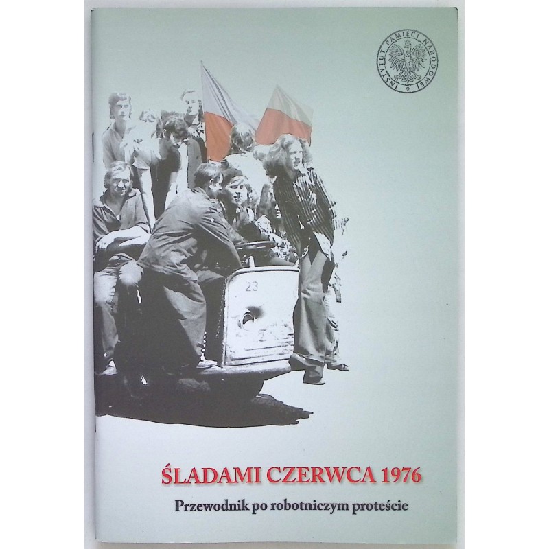 Śladami czerwca 1976