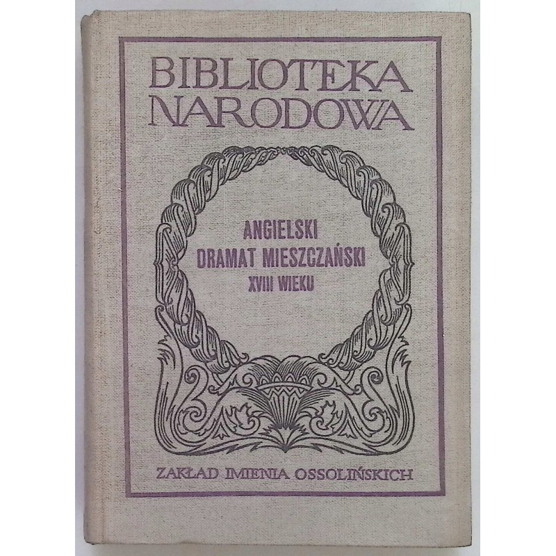 Angielski dramat mieszczański XVIII wieku