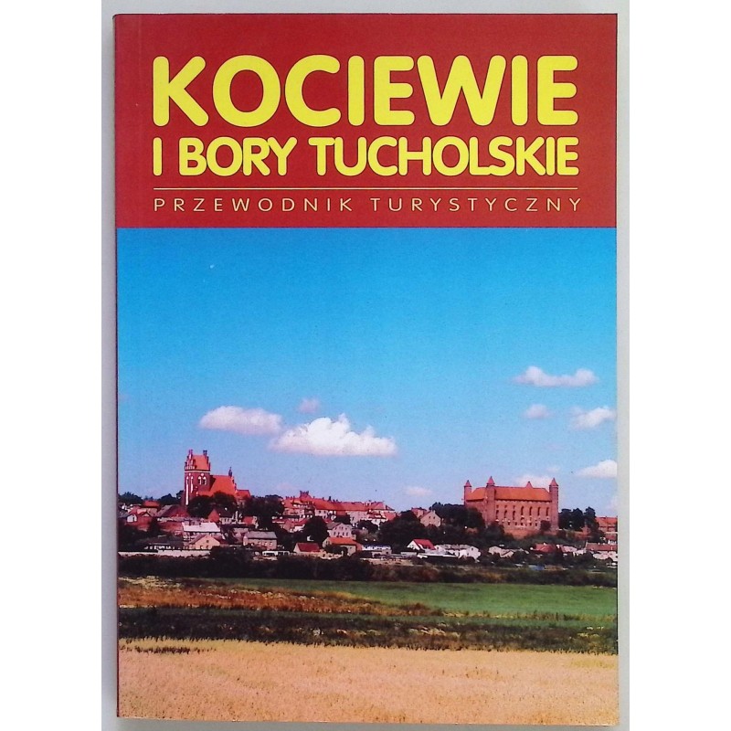 Kociewie i Bory Tucholskie