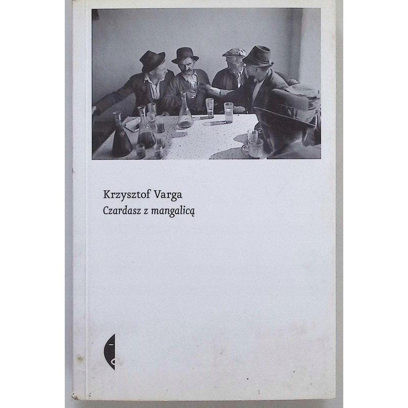 Czardasz z mangalicą Krzysztof Varga
