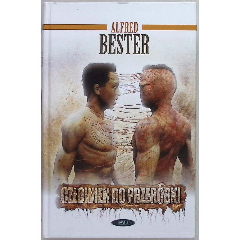 Człowiek do przeróbki Alfred Bester