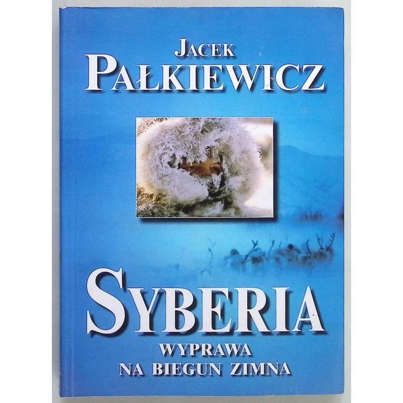 Syberia Jacek Pałkiewicz