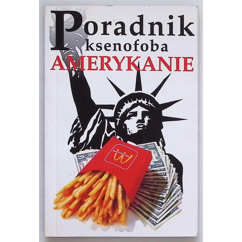 Poradnik ksenofoba Amerykanie Stephanie Faul