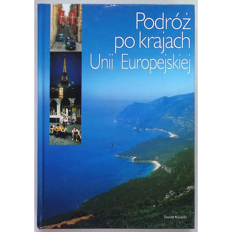 Podróż po krajach Unii Europejskiej