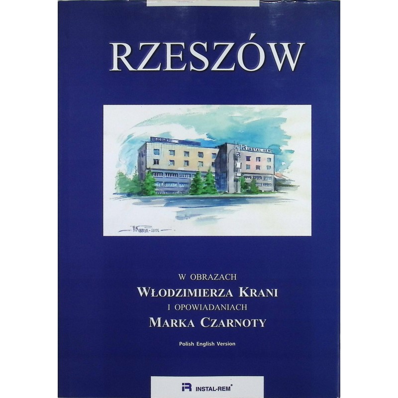 Rzeszów w obrazach Włodzimierza Krani