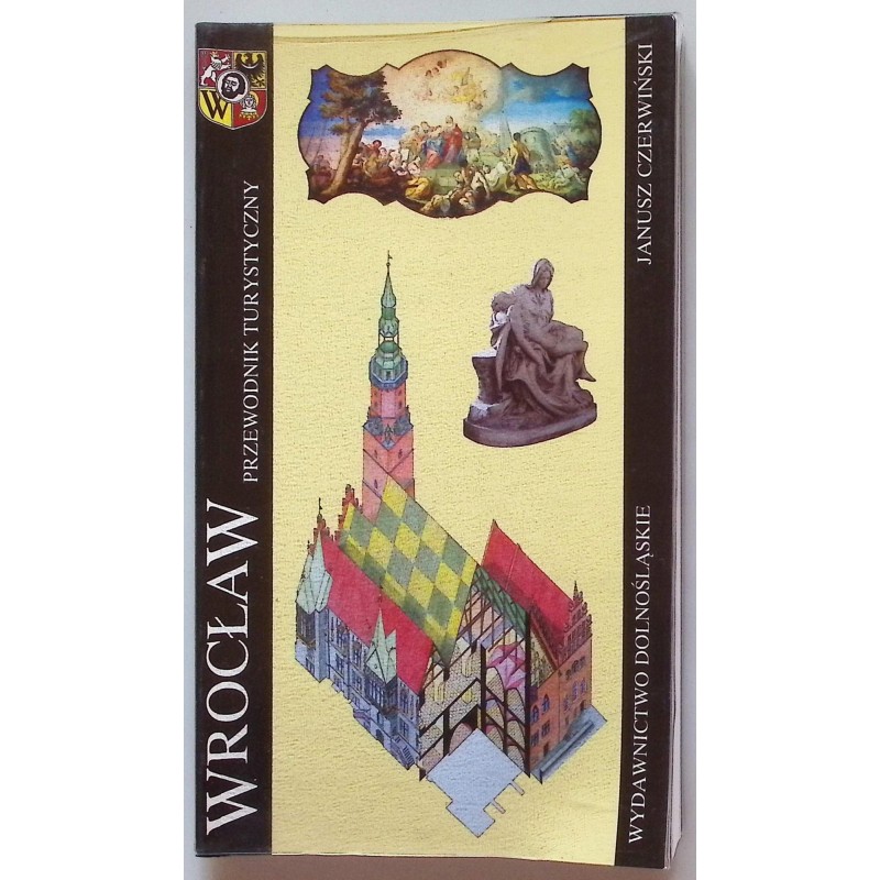 Wrocław. Przewodnik turystyczny Janusz Czerwiński