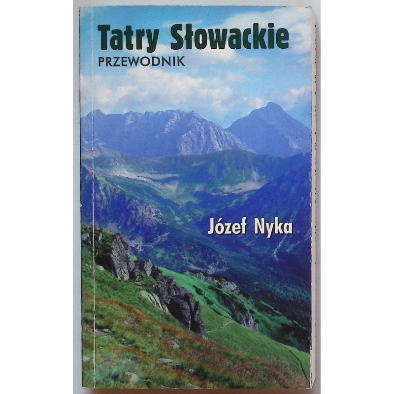 Tatry Słowackie Przewodnik Józef Nyka