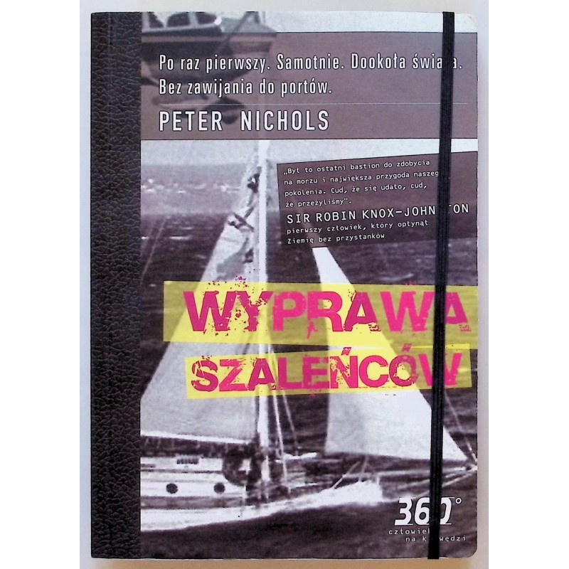 Wyprawa szaleńców Peter Nichols