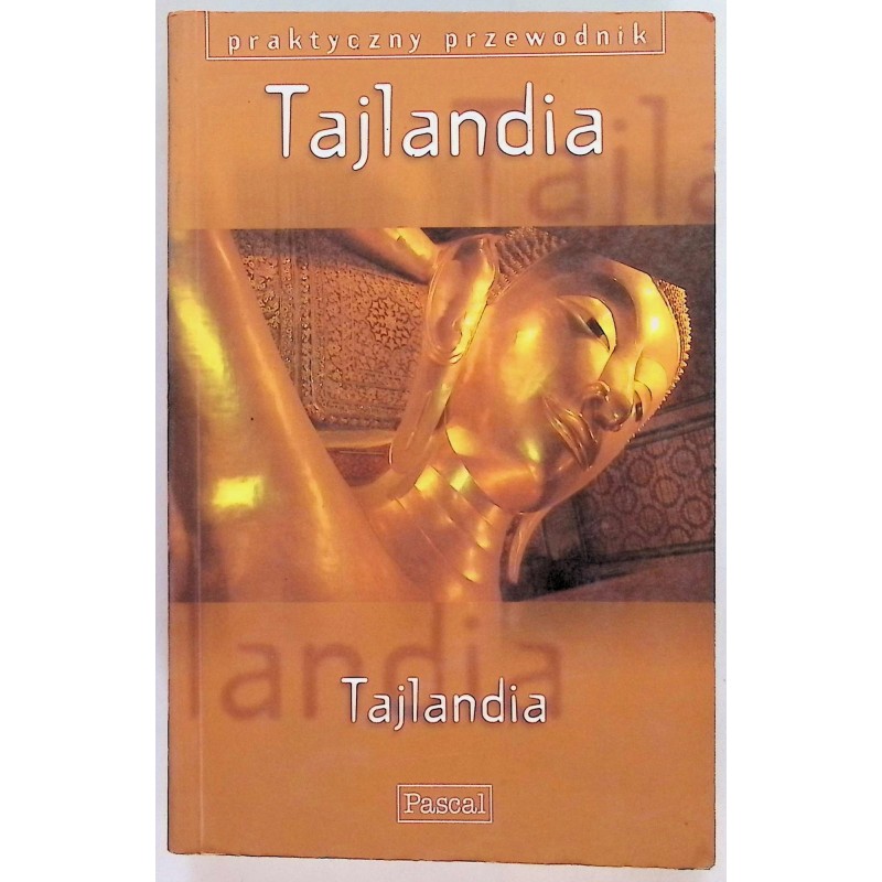 Tajlandia - Praktyczny przewodnik Paul Gray