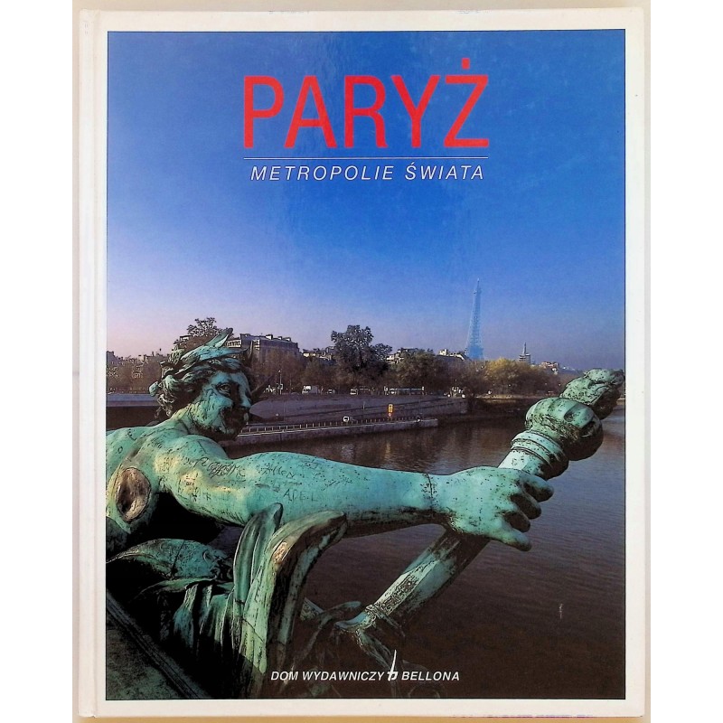 Paryż Metropolie świata