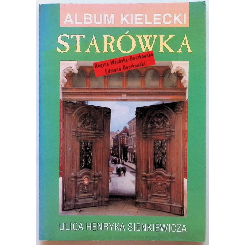 Album kielecki Starówka Ulica Henryka Sienkiewicza
