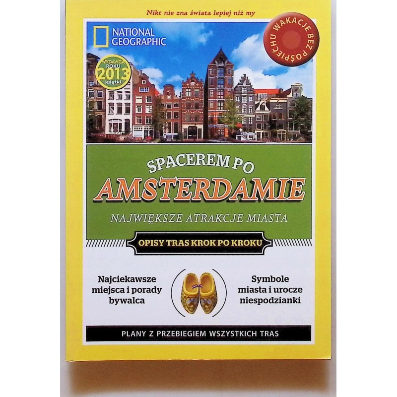 Spacerem po amsterdamie największe atrakcje miasta