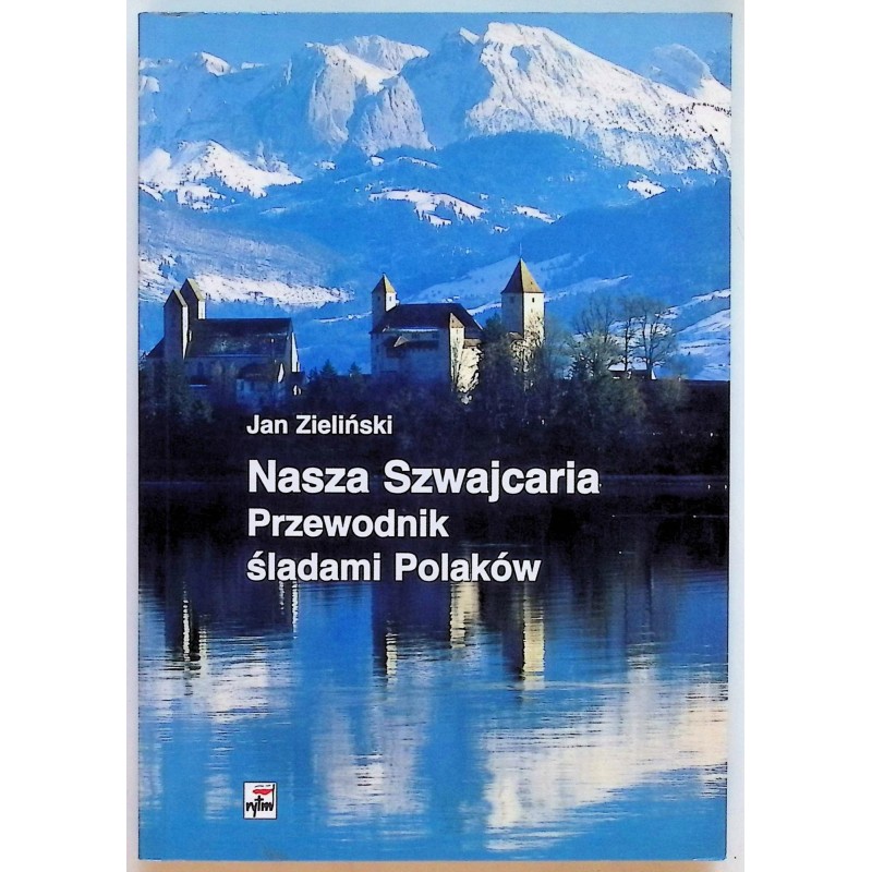 Nasza Szwajcaria