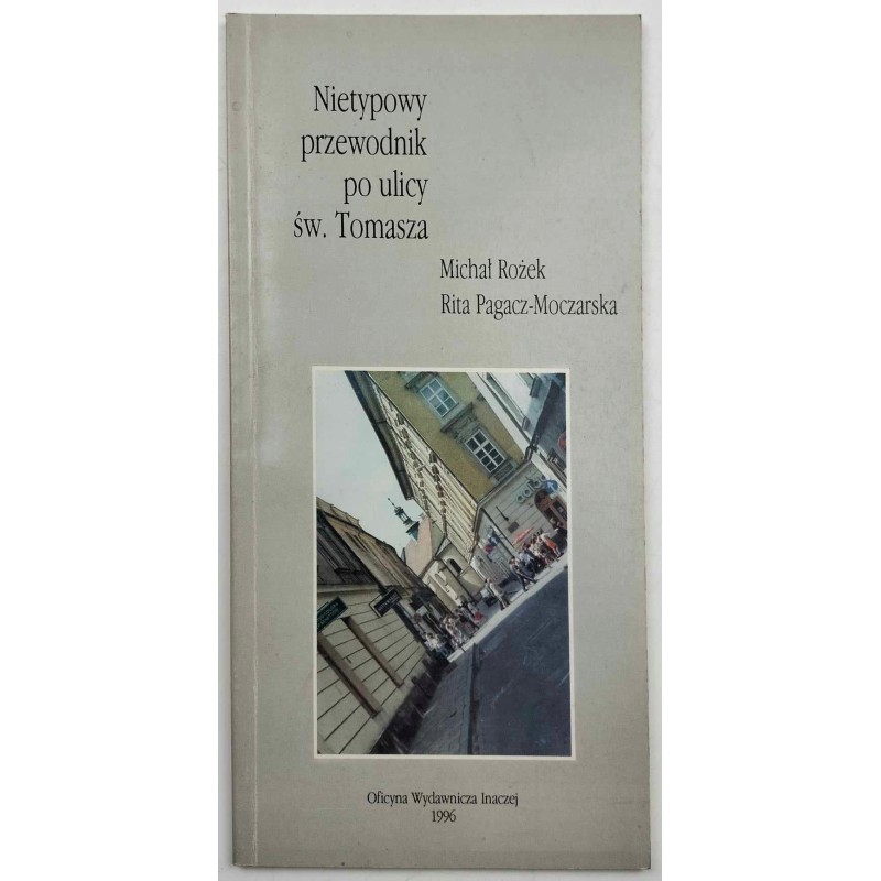 Nietypowy przewodnik po ulicy św. Tomasza