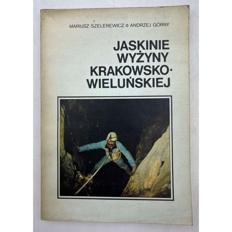 Jaskinie wyżyny krakowsko-wieluńskiej