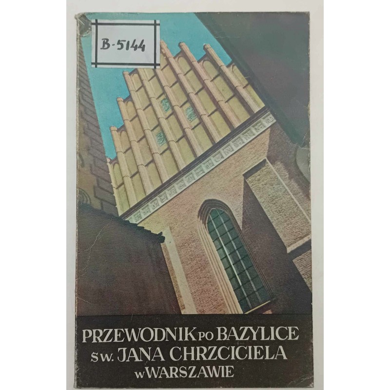 Przewodnik Bazylika Jana Chrzciciela Warszawa
