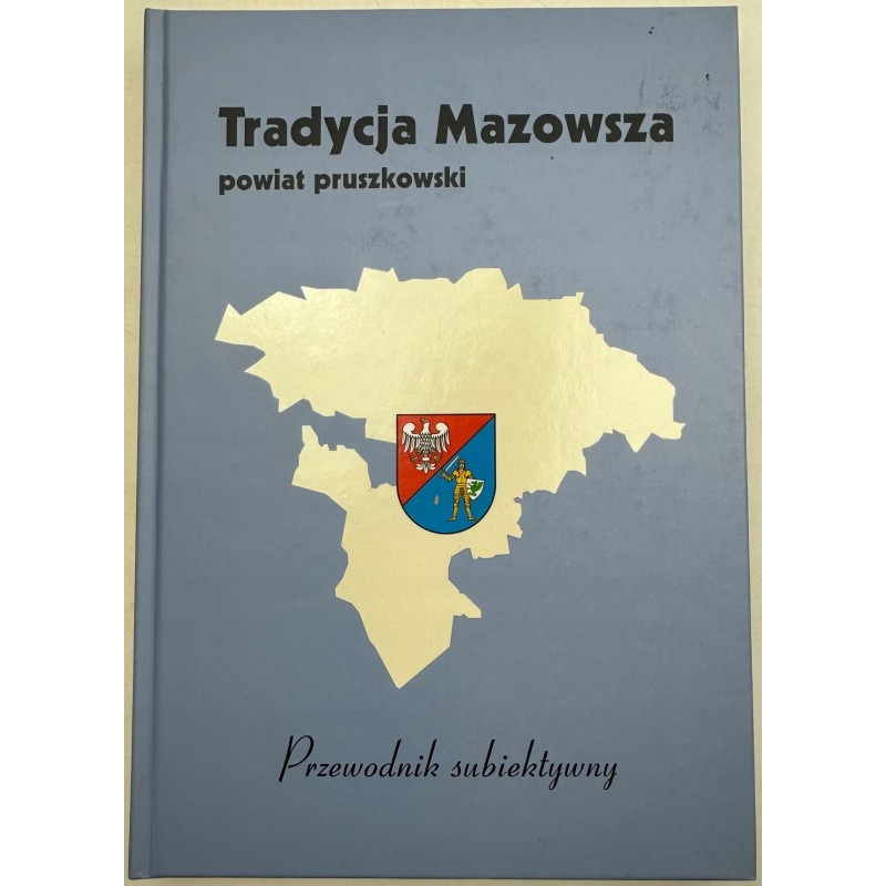 Tradycja Mazowsza powiat pruszkowski