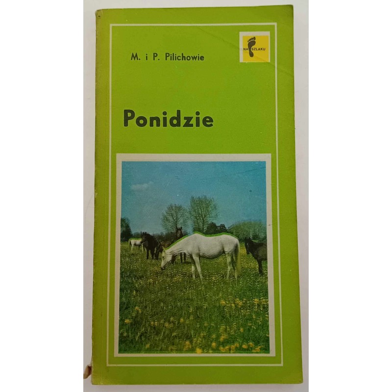 Ponidzie szlaki turystyczne Pilichowie