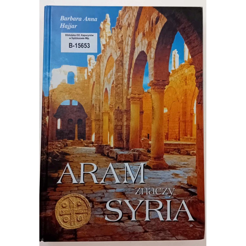 Aram znaczy Syria Barbara Anna Hajjar