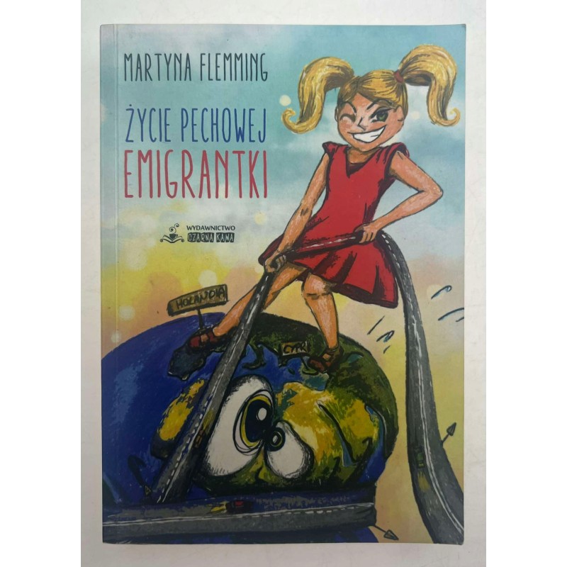 Życie pechowej emigrantki Martyna Flemming