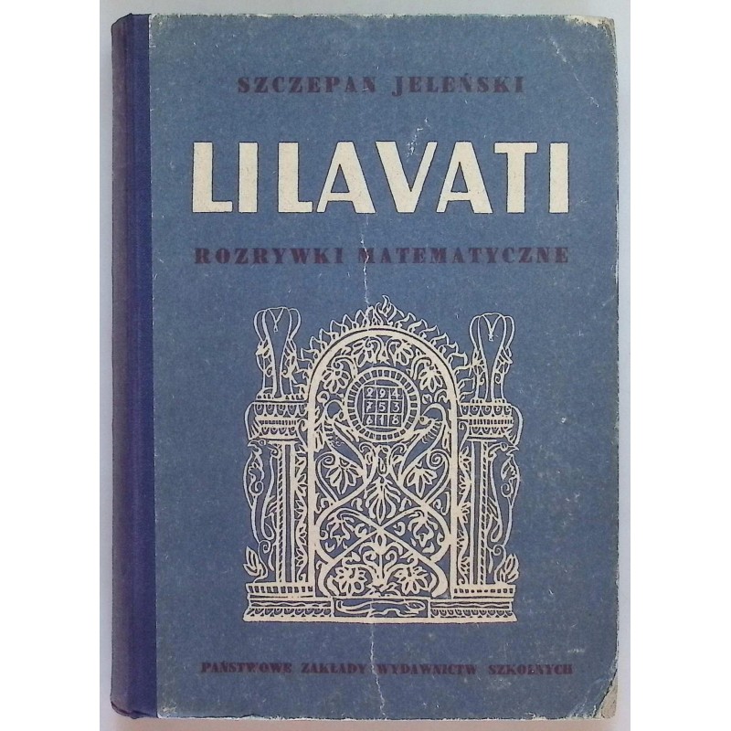 Lilavati. Rozrywki matematyczne Sz. Jeleński