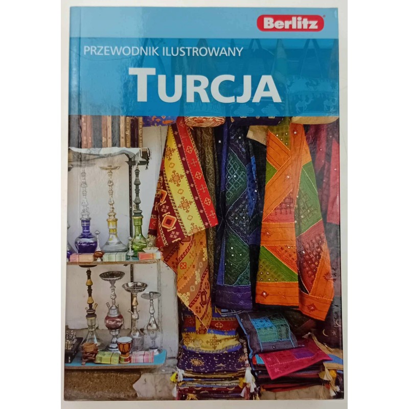 Turcja Przewodnik ilustrowany