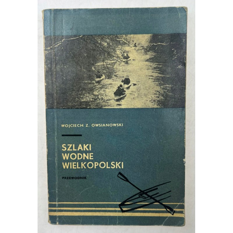 Szlaki wodne wielkopolskie