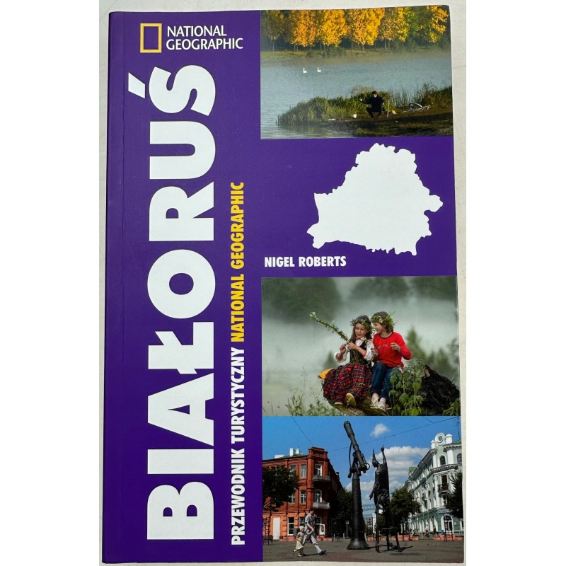 NIGEL ROBERTS BIAŁORUŚ PRZEWODNIK TURYSTYCZNY