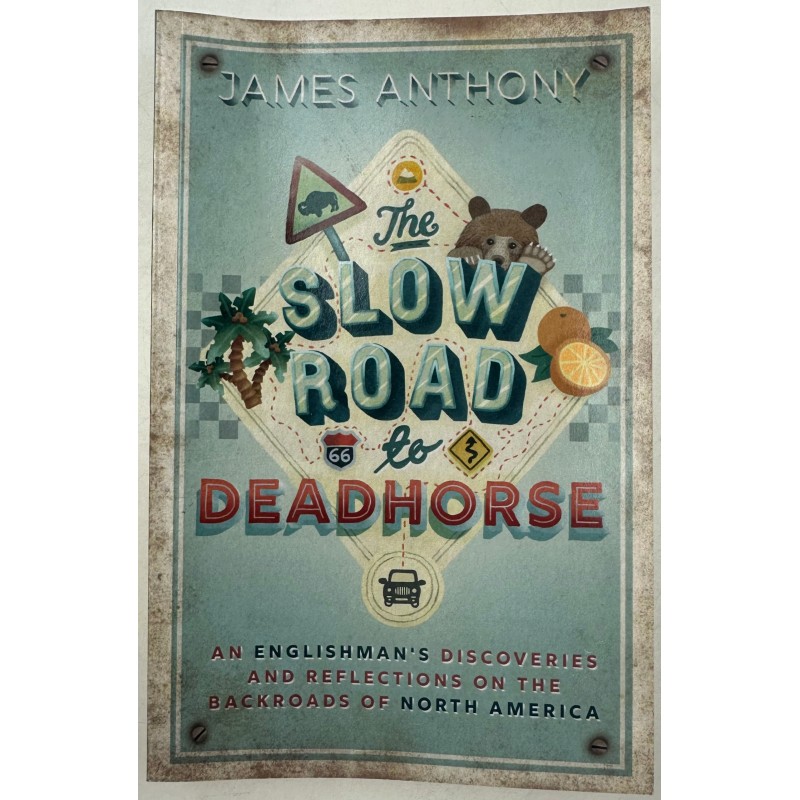 The Slow Road to Deadhorse: An Englishman's