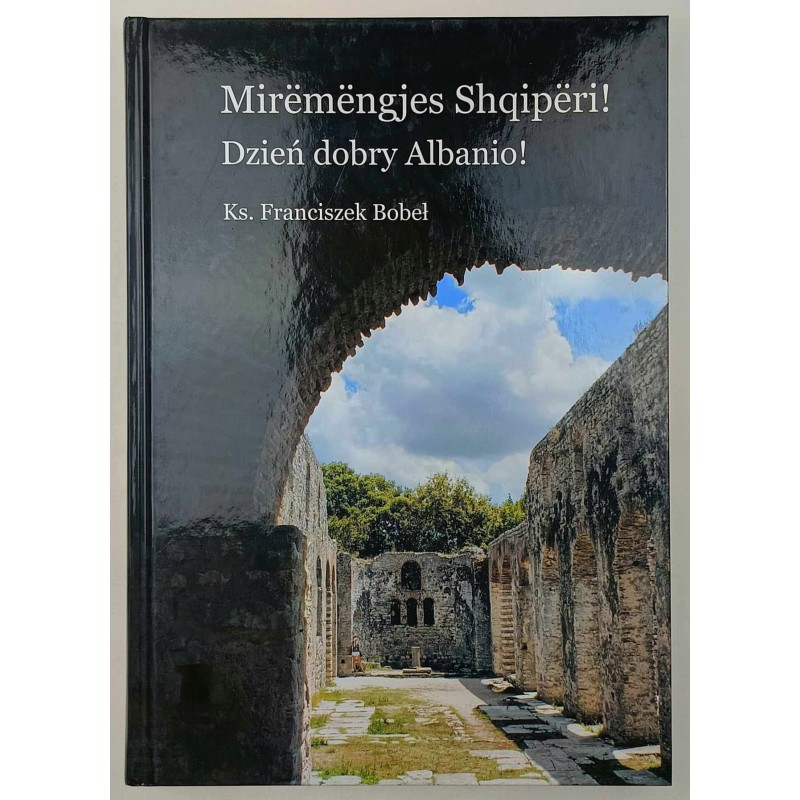 Dzień dobry Albanio Bobeł