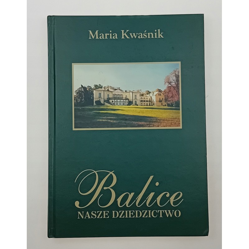 Balice nasze dziedzictwo