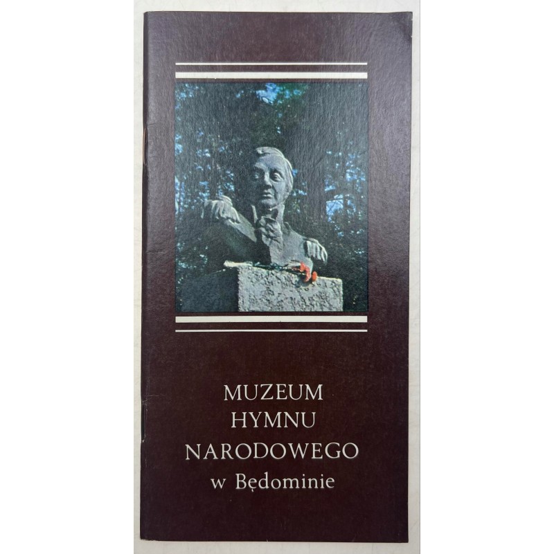 Muzeum Hymnu Narodowego w Będominie Domańska Hanna