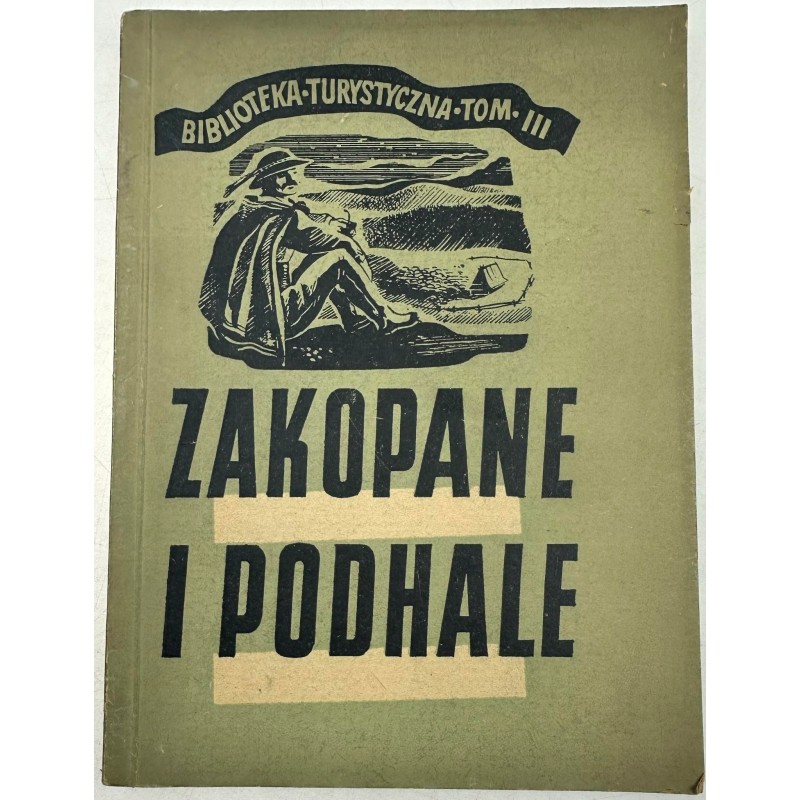 Zakopane i Podhale T. Zwoliński