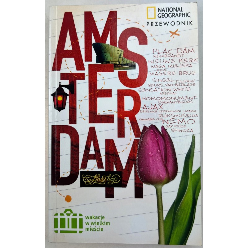 Amsterdam. Przewodnik National Geographic