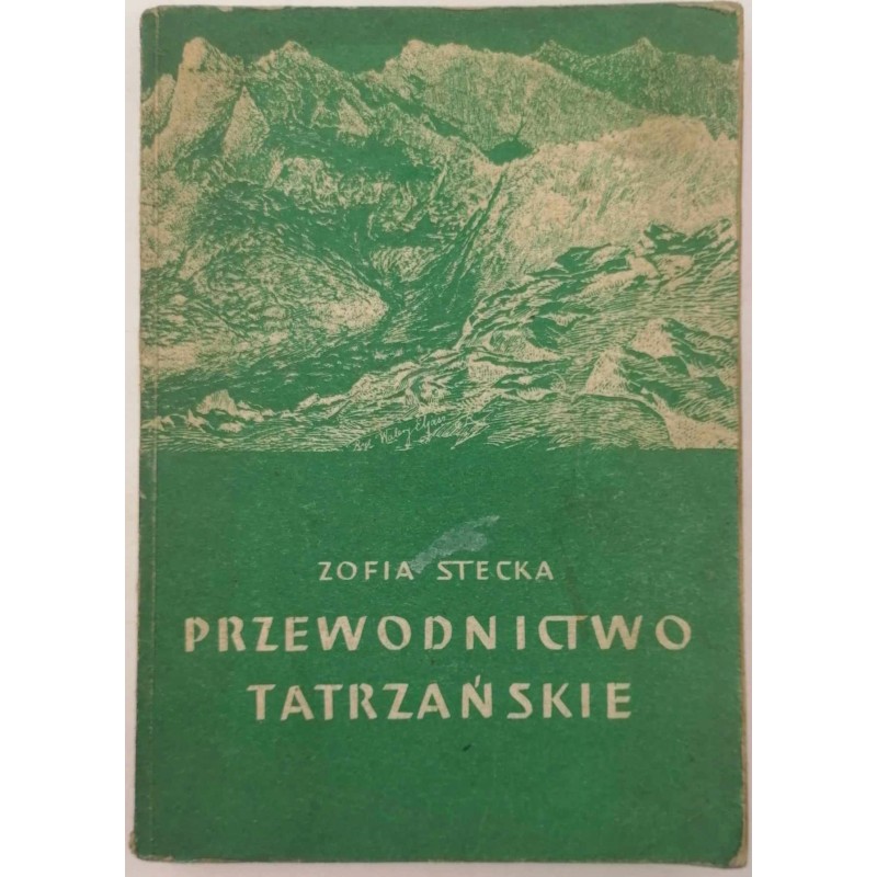 Przewodnictwo tatrzańskie - Zofia Stecka