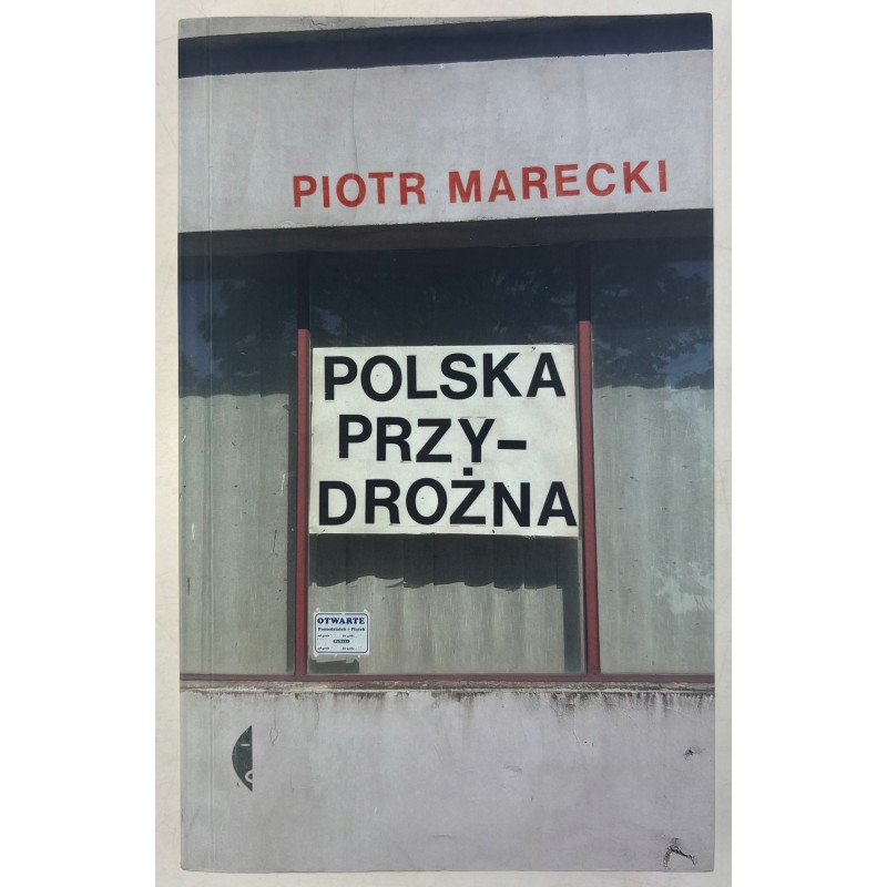 Polska Przydrożna Piotr Marecki