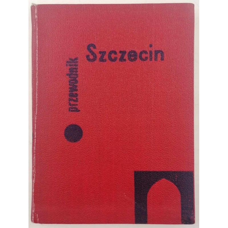 Szczecin. Przewodnik - Czesław Piskorski