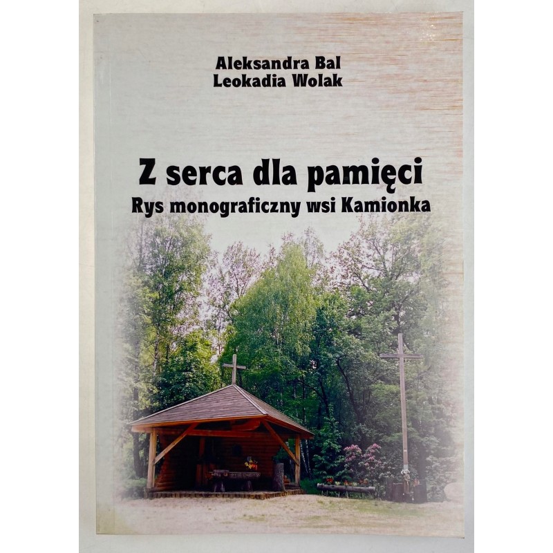 Z serca dla pamięci A. Bal L. Wolak