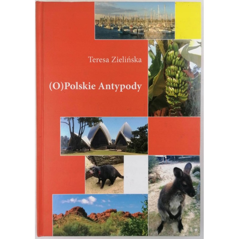 (O)Polskie Antypody - Teresa Zielińska